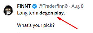 meme coin slang DEGEN PLAY
